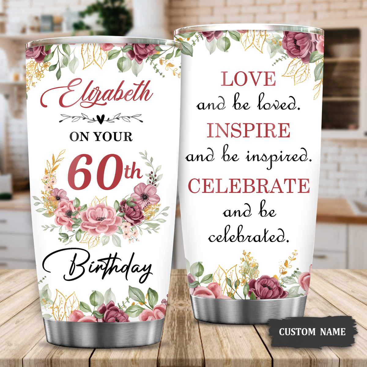 Roses Golden Glitter 60th Birthday Love And Be Loved Custom Gifts Men Women Stainless Steel Tumbler - Personalized Stainless Steel Tumbler