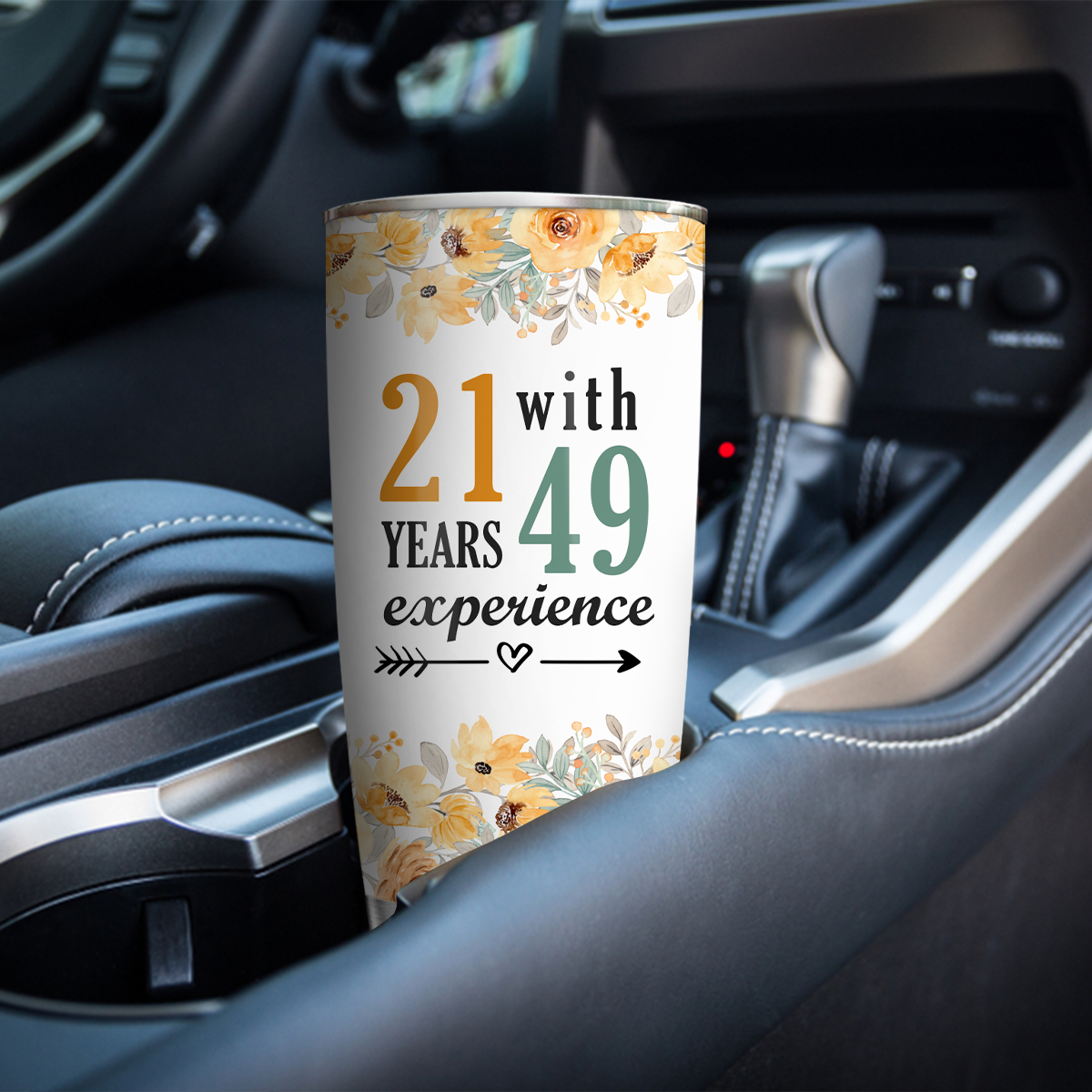 Vintage Floral 70th Birthday Funny 21 With 49 Years Experience Custom Tumbler - Personalized Stainless Steel Tumbler