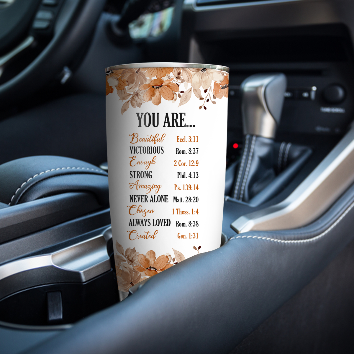 Christian Bible Verse You Are Religious Inspirational Custom Tumbler Gifts - Personalized Stainless Steel Tumbler