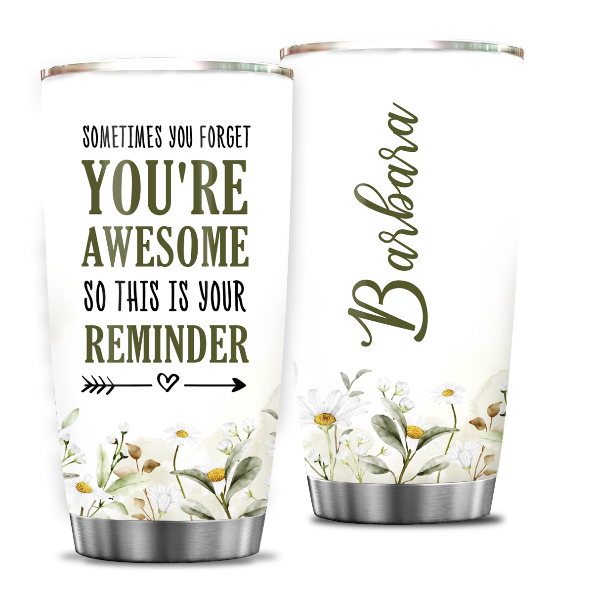 Inspirational Gifts Daisy Flower You're Awesome Custom Tumbler Gifts - Personalized Stainless Steel Tumbler