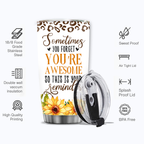 Inspirational Gifts Vintage Cheetah Sunflower Rainbow You're Awesome Custom Tumbler Gifts - Personalized Stainless Steel Tumbler