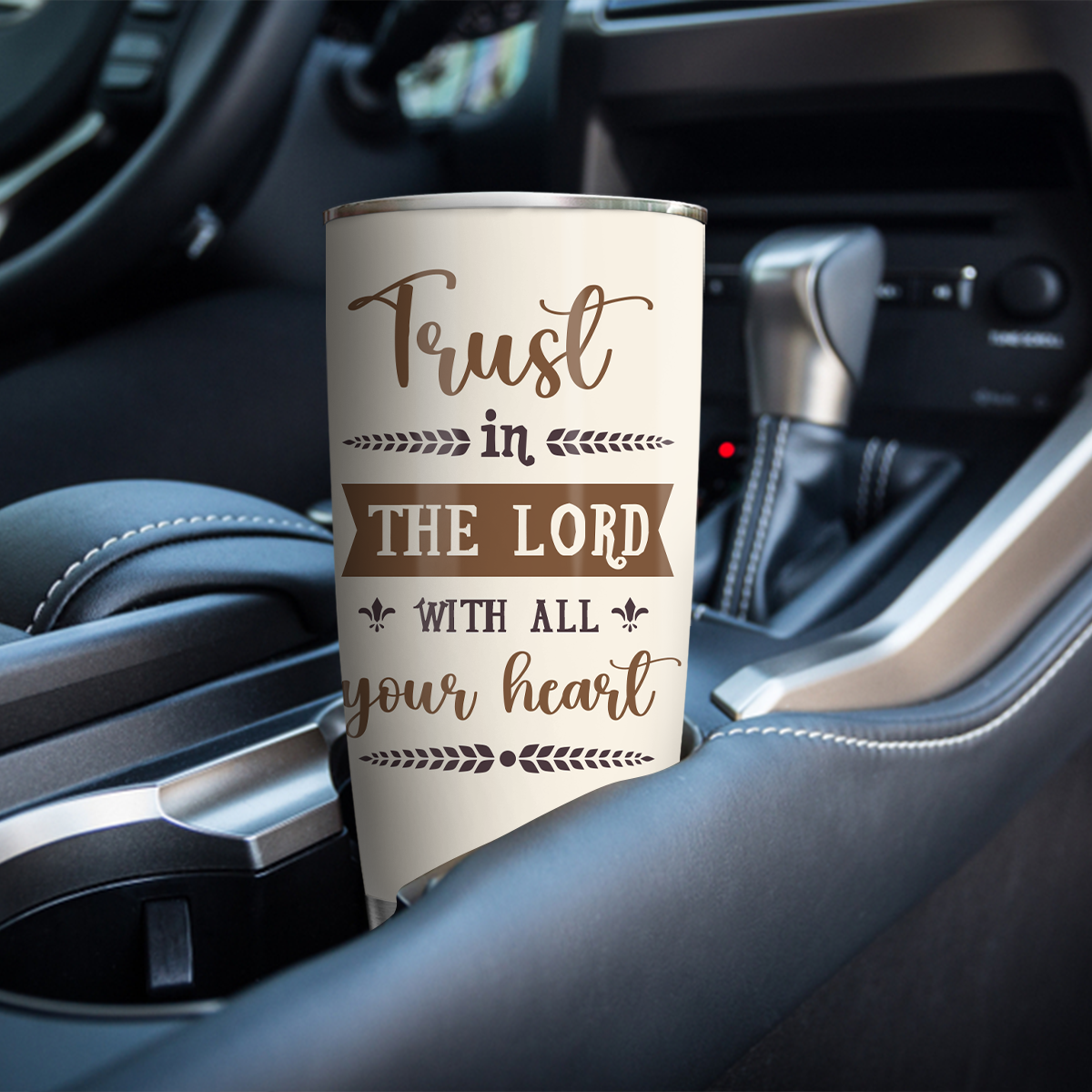 Trust In The Lord Religious Inspirational Custom Tumbler Gifts - Personalized Stainless Steel Tumbler