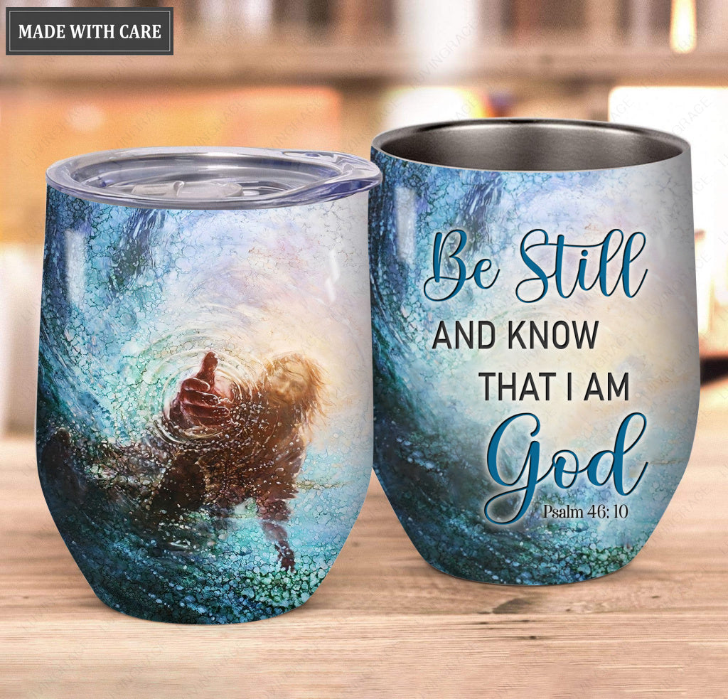 Jesus Saves Be Still Wine Tumbler