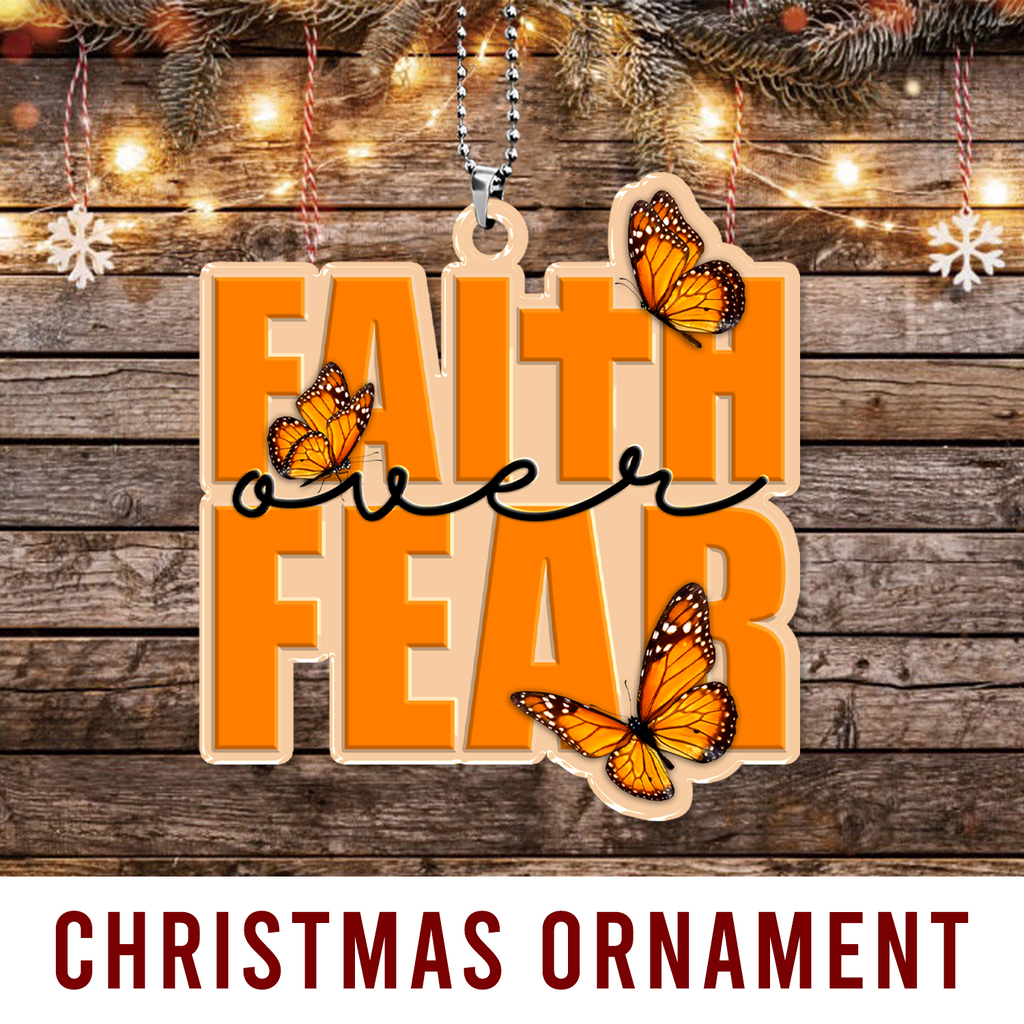 Faith Over Fear Christian Ornament Spiritual Gift Christmas Ornament Car Hanging