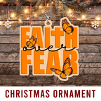 Faith Over Fear Christian Ornament Spiritual Gift Christmas Ornament Car Hanging