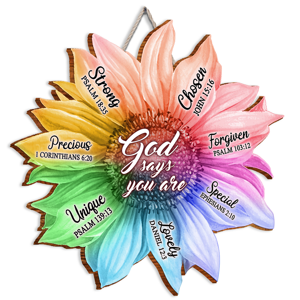 Rainbow Sunflower God Says You Are Inspirational Gift Birthday Gifts Wall Decor Shaped Wood Sign