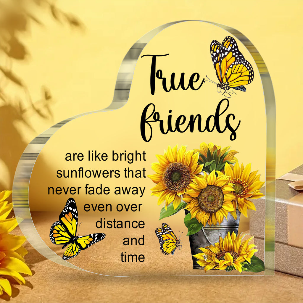 True Friends Gifts Friendship Sunflower Gifts For Bestie Best Female Friend Birthday Gifts For Women Heart Acrylic Plaque