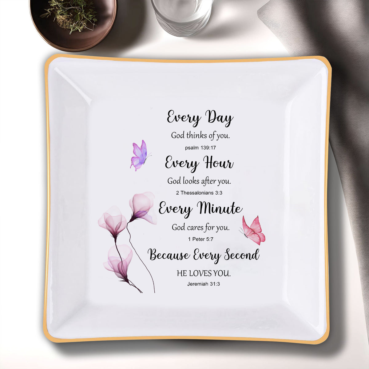 Every Day Every Hour Every Minute Christian Gift Inspirational Religious Gift Ceramic Ring Dish