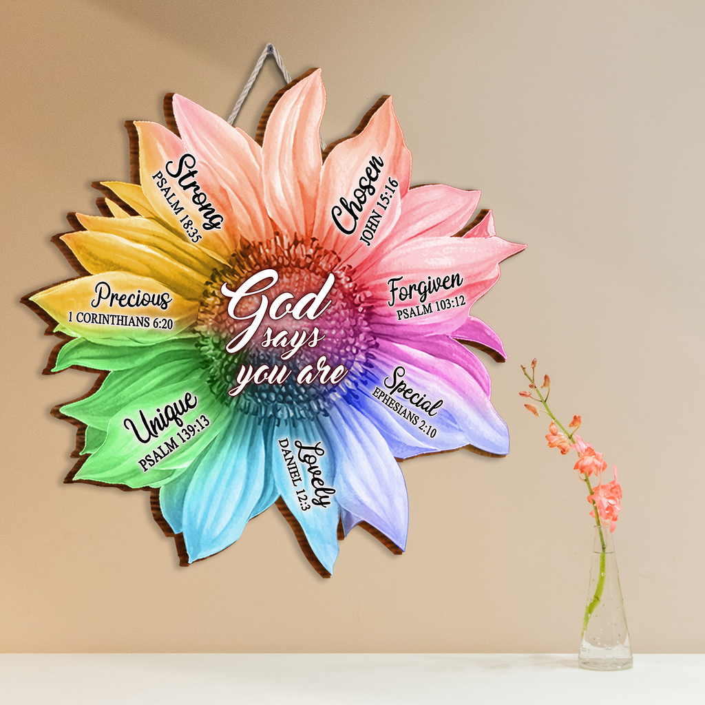 Rainbow Sunflower God Says You Are Inspirational Gift Birthday Gifts Wall Decor Shaped Wood Sign