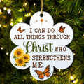 Sunflower Butterfly I Can Do All Thing Through Christ Christian Ornament Gift Bible Verse Christmas Ornament Car Hanging