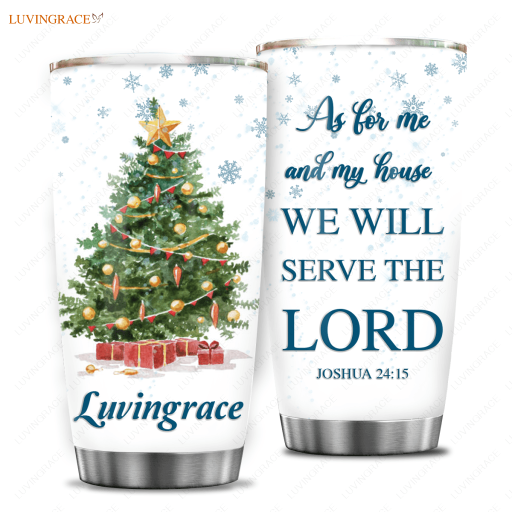 Christmas Pine Snow As For Me And My House Personalized Tumbler