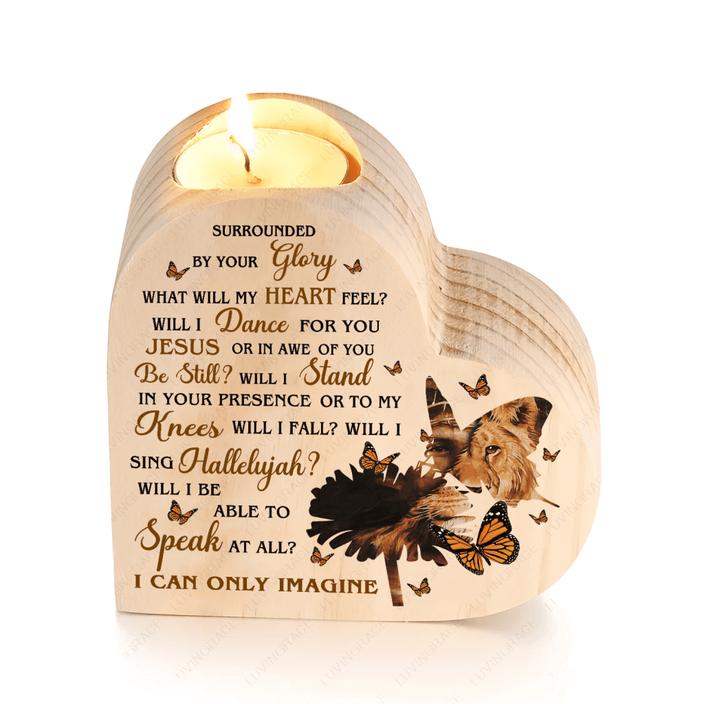 Flower Butterfly Christian Lion Surrounded By Your Glory Candle Holder