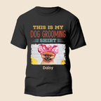 This Is My Dog Grooming Personalized Tshirt