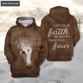Horse Cross Let Your Faith Be Bigger Than Your Fear Hoodie