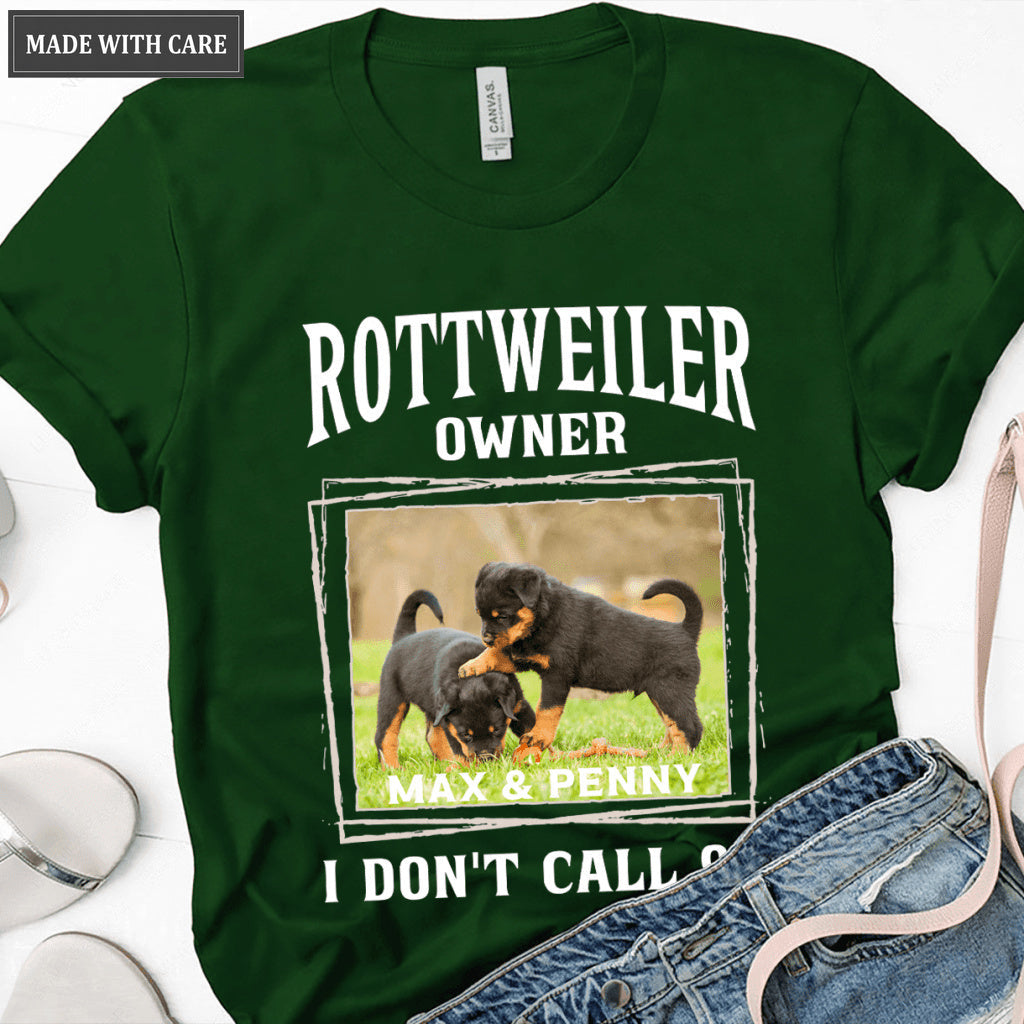 Rottweiler owner - Personalized Custom Unisex T-Shirt