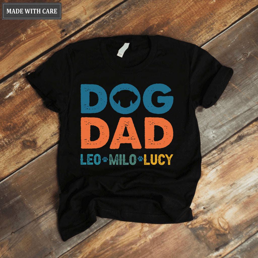 Dog Dad Shirt with Dog Names, Personalized Gift for Dog Dad