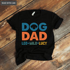 Dog Dad Shirt with Dog Names, Personalized Gift for Dog Dad