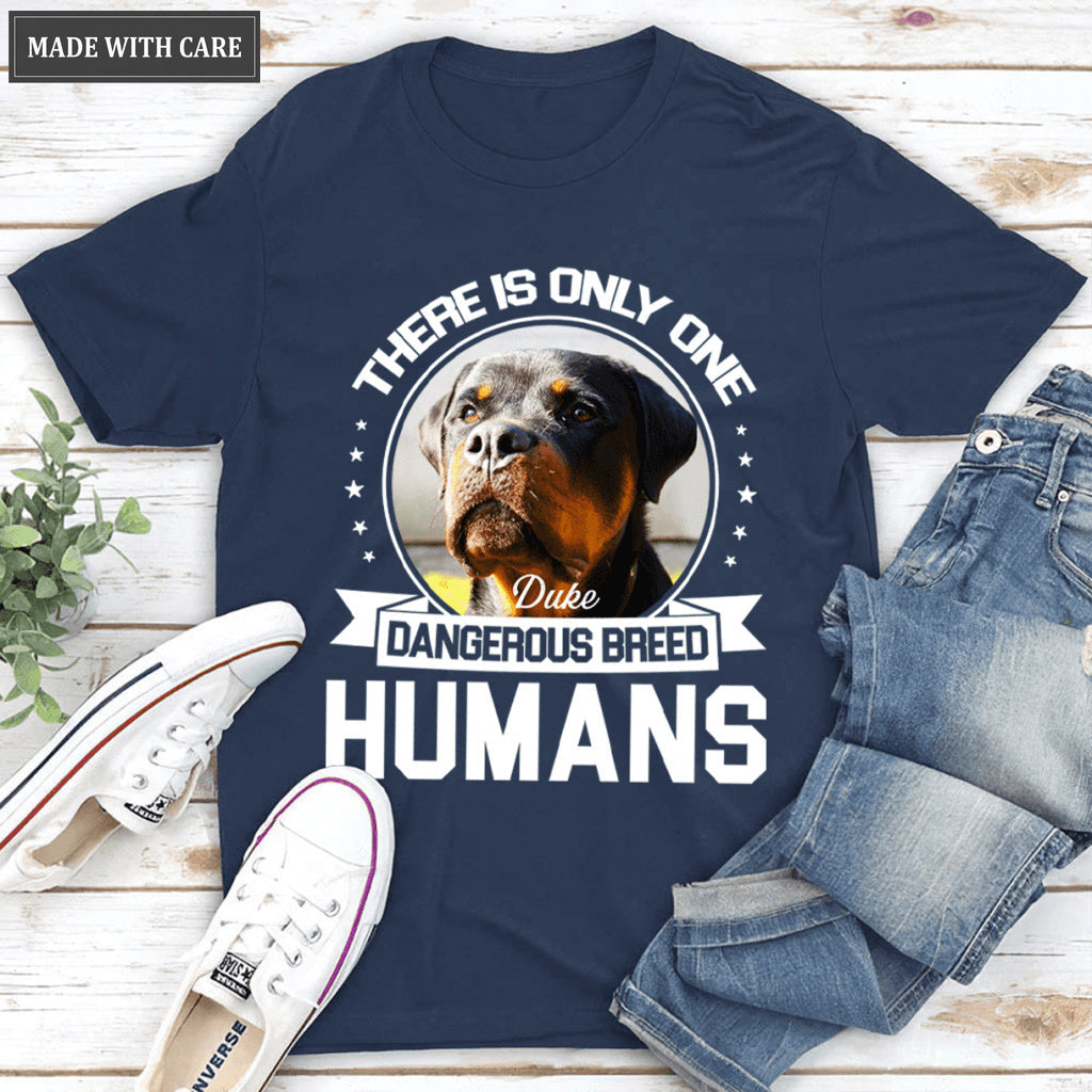 There is only one dangerous breed Human