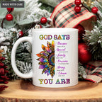Colorful Hippie Sunflower God Says You Are Mug