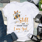 Bee Still And Know He Is Tshirt