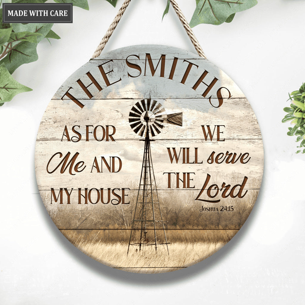 Windmills Me And My House Serve The Lord Wood Circle Sign