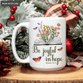 Vintage Wildflower Bible Be Joyful In Hope Mug