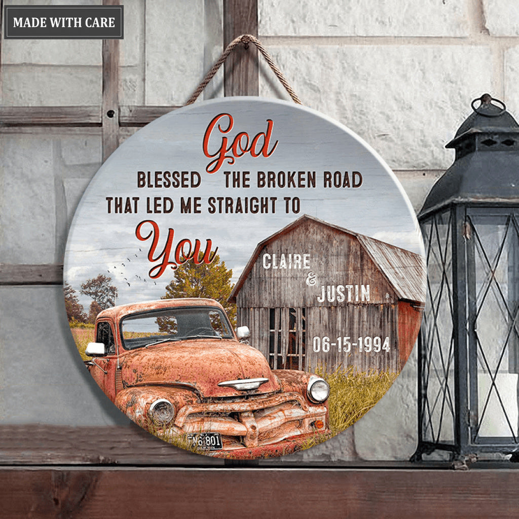 Personalized Broken Road Old Truck And Barn Wood Circle Sign