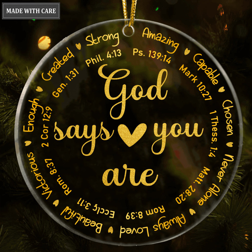 Golden Heart God Says You Are Transparent Ornament