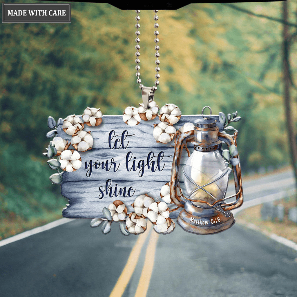 Let Your Light Shine Ornament