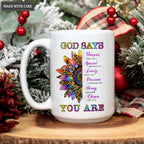 Colorful Hippie Sunflower God Says You Are Mug