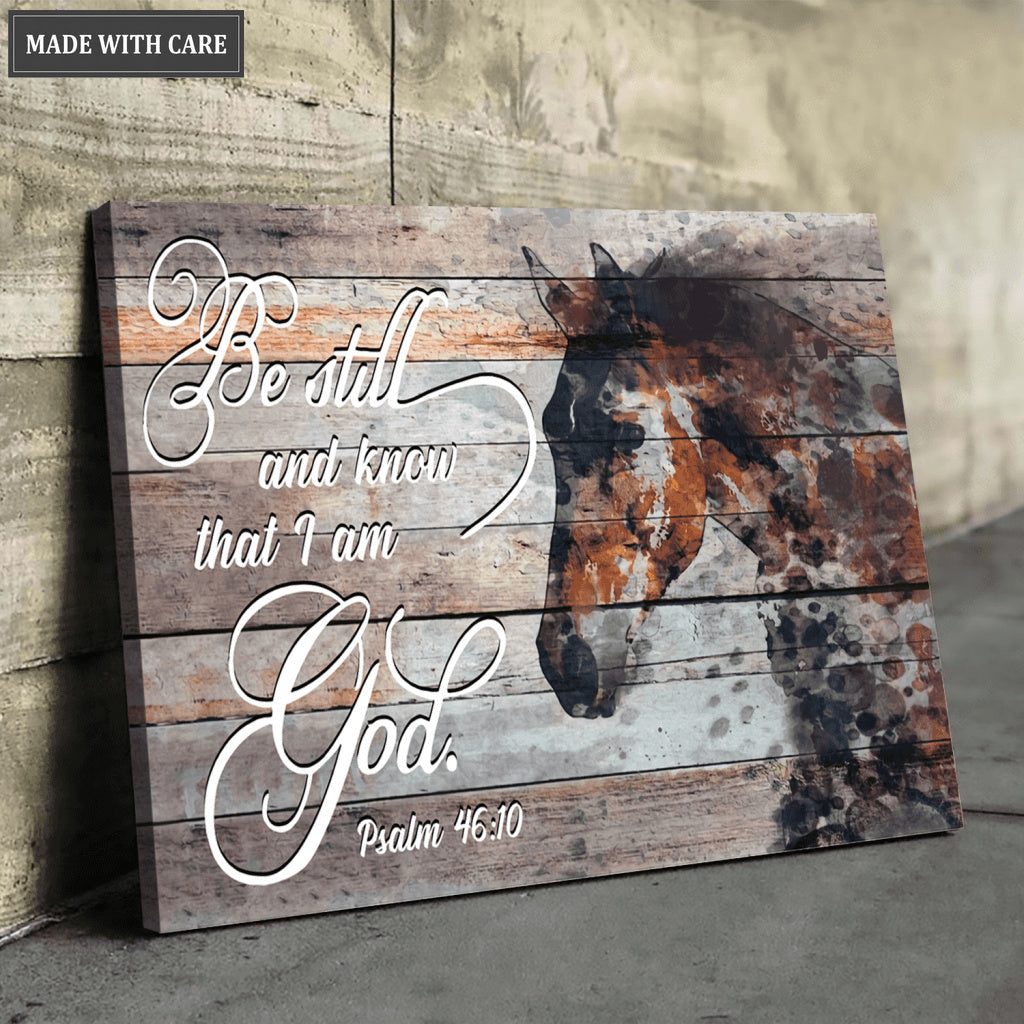 Be Still And Know That I Am God Horse Wall Art
