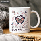 Vintage Butterlfy Wild Flower God Says You Are Mug