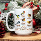 Types Of Birds God Says You Are Mug