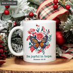 Pink Vintage Butterfly Flower Be Joyful In Hope Mug