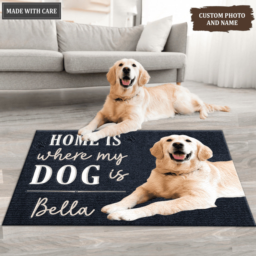 Home Is Where My Dog Is - Personalized Custom Doormat