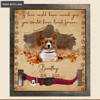 If Love Could Have Saved You - Personalized Custom Pet Memorial Sign
